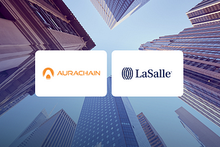 LaSalle Selects Aurachain Platform to Drive Enterprise Process Automation