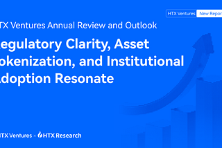 2025 Annual Review: Crypto Assets Move Toward Mainstream Adoption