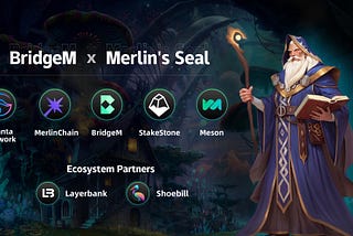 BridgeM x Merlin: Stake $MANTA and $STONE to earn MerlinChain’s M-points & BridgeM’s vBDGM points