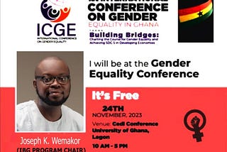 1st Int’l Conference on Gender Equality in Ghana: Joseph Wemakor appointed as Program Chair