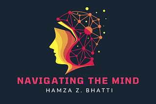 Navigating the Mind: A Journey Through Neuroscience and Beyond