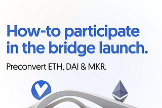 How-to Participate in the Verus-Ethereum Bridge Launch