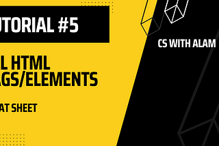 Web (MERN) & App (React Native) Development Tutorial#5 | All HTML Elements or Tags | HTML Elements…
