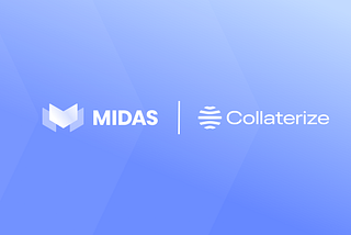Midas partners with Collaterize to enhance the distribution of its tokenized products