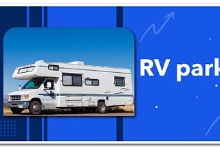 Planning a Memorable RV Park Getaway