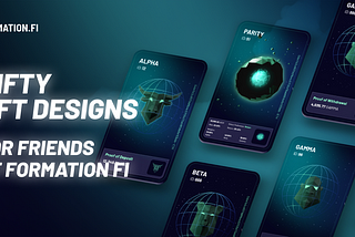 Nifty NFT Designs for Friends of Formation FI