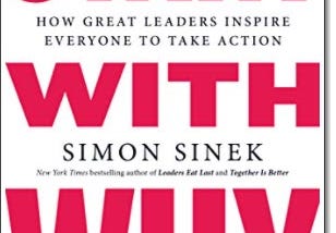 Review of “Start with Why” by Simon Sinek