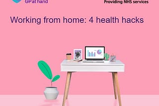 WFH Health Hacks from Babylon