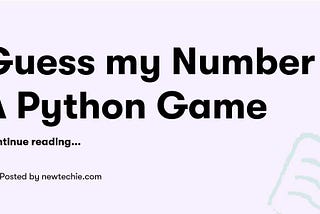Guess my Number |Python Game