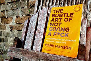 Reflections on ‘the Nuanced Art of Not Giving a Fuck’
