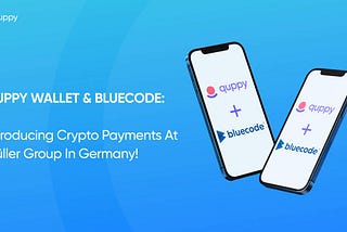 Quppy Introduces Instant Crypto Payments via Barcode for Offline Shopping in Germany