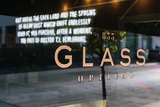 A Closer Look at the Details with Glass Optical
