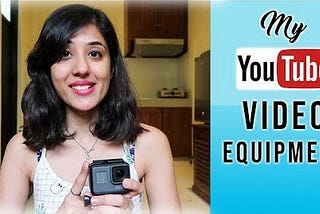 VIDEO EQUIPMENT GUIDE FOR BEGINNERS (YOUTUBE / VLOGGERS)