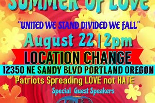 “Summer of Love” flier for far-right rally in Portland.