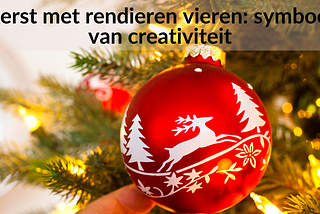 Kerst met Rendier kerst vieren: symbool van creativiteit