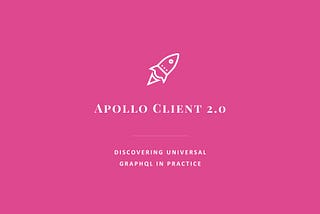 Apollo Client 2.0