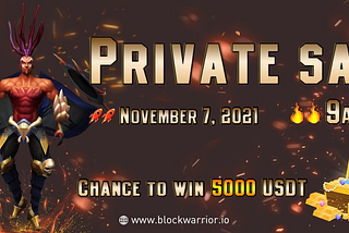 ❗️BlockWarrior Private Sale is About to Launch❗️