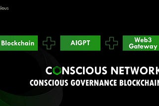 Conscious Network: Building a More Market-Adaptive Public Chain Ecosystem