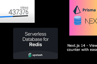 Next.js 14 — Adding a View Counter to your Next.js Blog with Serverless Redis (Upstash)