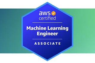 AWS Certified Machine Learning Engineer — Associate Exam Notes