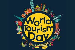 Celebrating World Tourism Day 2023: “Tourism and Green Investment”