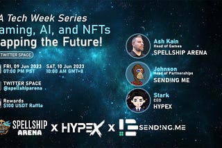 Twitter Space Recap: Mapping the Future with Gaming, AI, and NFTs — LA Tech Week Series