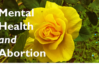 Mental Health and Abortion