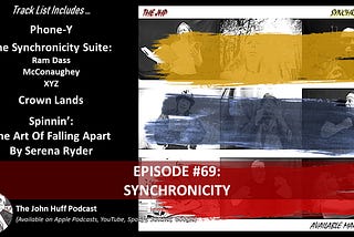 Episode #69: Synchronicity