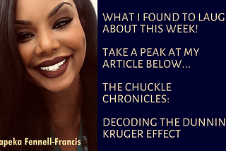 The Chuckle Chronicles: Decoding the Dunning-Kruger Effect