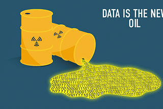 Data Is the New Oil