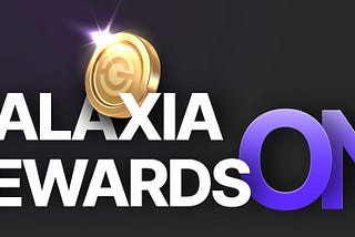 [ANN] GALAXIA Offers Rewards on GOLDSTATION