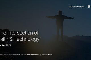 Webinar: The Intersection of Faith and Technology