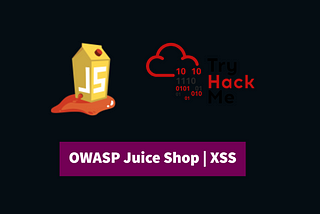 TryHackMe OWASP Juice Shop | The Complete Guide