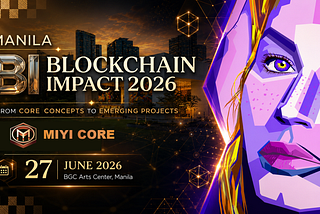 Manila Secures Hub Status as Blockchain Impact 2026 Draws Global Web3 Leaders to BGC