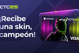 Únete a ICTC para conseguir una nuevo skin de tarjeta