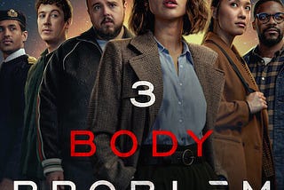 The Amazing Shows of 2024 | Three-Body Problem