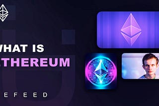 What is Ethereum: A complete guide to the silver of the cryptocurrency world