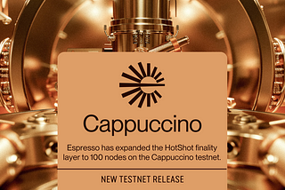 Releasing Testnet 5: Cappuccino