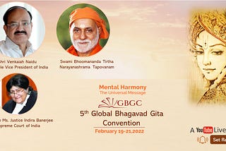 Shri M Venkaiah Naidu to inaugurate the 5th Global Bhagavad Gita Convention, Hon’able Ms.
