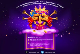 Are you ready to build up the Human Capital Layer of Web3? Join as early adopters and get rewarded!
