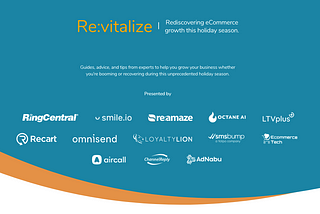 Rediscover eCommerce Sales Growth This Holiday Season with Re:vitalize