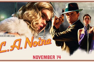 I hope they make crime scene investigation better in L.A. Noire