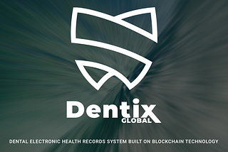 Dentix — Global Dental Electronic Health Record Platform