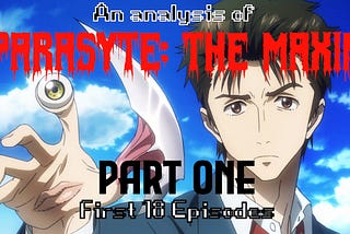 Parasyte: The Limits of Rationality
