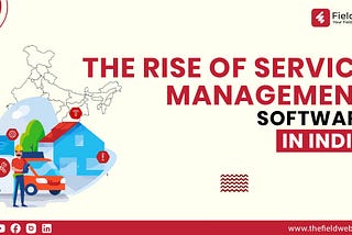 The Rise of Service Management Software in India
