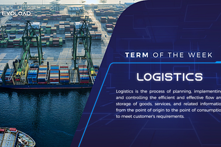 Logistics