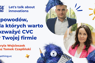 5 powodów, dla których warto rozważyć CVC w Twojej firmie