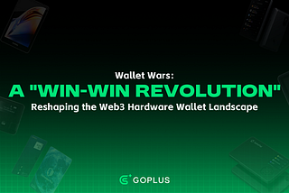 Wallet Wars: A “Win-Win Revolution” Reshaping the Web3 Hardware Wallet Landscape