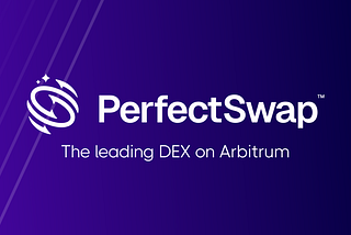 Revolutionizing DeFi with PerfectSwap on Arbitrum