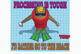 Processing is tough, I’d rather go to the beach, even if it’s winter — TinkerCAD